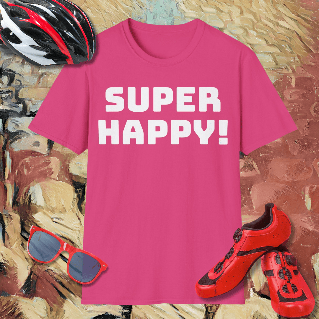 Super Happy! T-Shirt