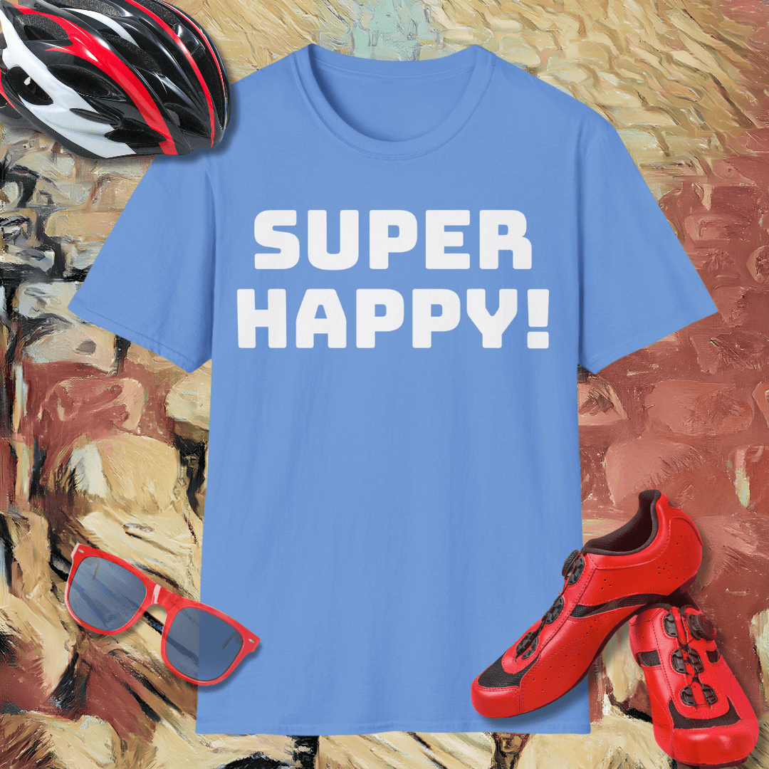 Super Happy! T-Shirt