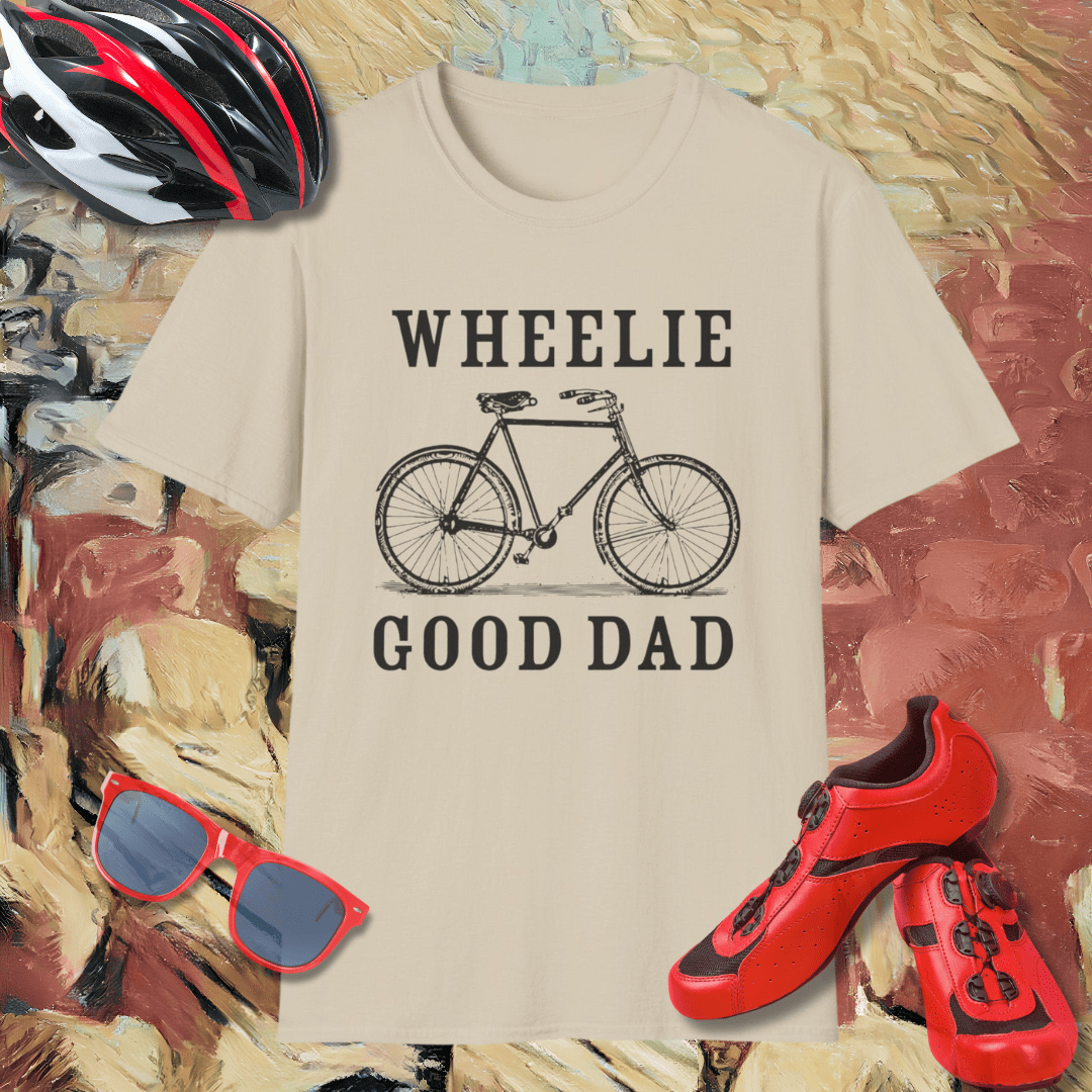 Wheelie good Dad T-Shirt