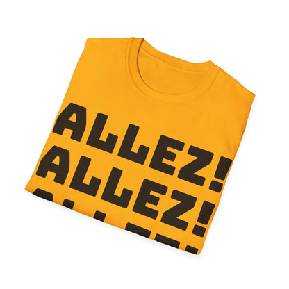 ALLEZ! ALLEZ! ALLEZ! in the yellow T-Shirt