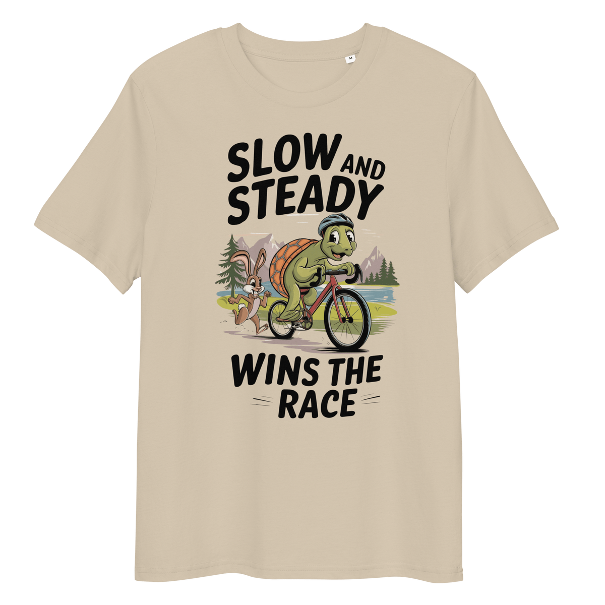 Slow and Steady T-Shirt